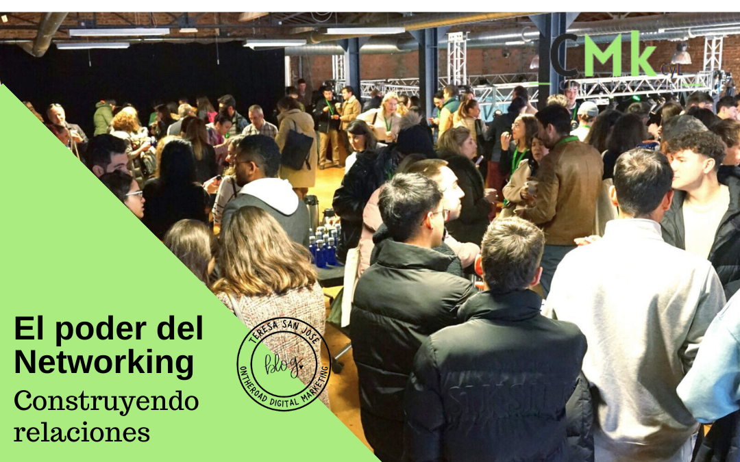 El Poder del networking en eventos de marketing: construyendo relaciones significativas