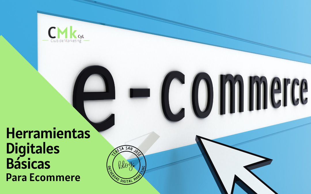 Herramientas digitales básicas para un ecommerce